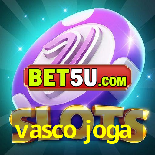 vasco joga